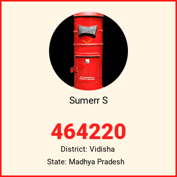 Sumerr S pin code, district Vidisha in Madhya Pradesh