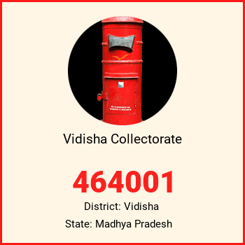 Vidisha Collectorate pin code, district Vidisha in Madhya Pradesh
