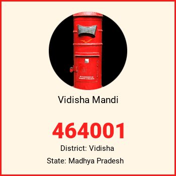 Vidisha Mandi pin code, district Vidisha in Madhya Pradesh