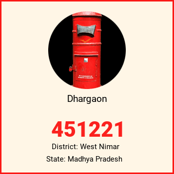 Dhargaon pin code, district West Nimar in Madhya Pradesh
