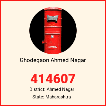 Ghodegaon Ahmed Nagar pin code, district Ahmed Nagar in Maharashtra