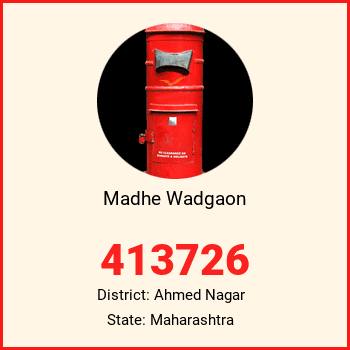 Madhe Wadgaon pin code, district Ahmed Nagar in Maharashtra
