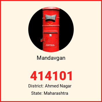 Mandavgan pin code, district Ahmed Nagar in Maharashtra