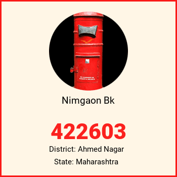 Nimgaon Bk pin code, district Ahmed Nagar in Maharashtra