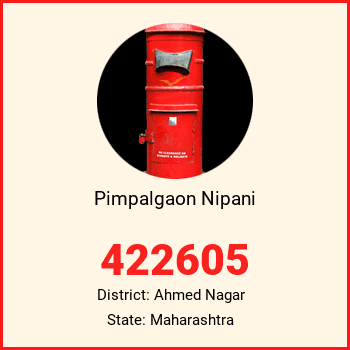 Pimpalgaon Nipani pin code, district Ahmed Nagar in Maharashtra