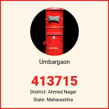 Umbargaon pin code, district Ahmed Nagar in Maharashtra