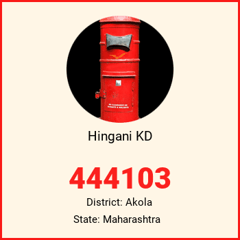 Hingani KD pin code, district Akola in Maharashtra