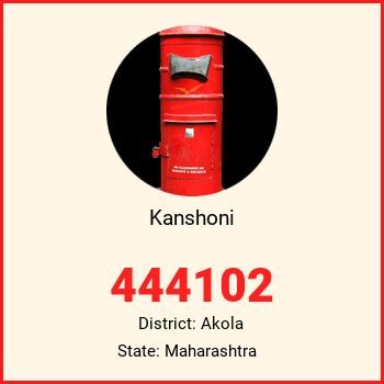 Kanshoni pin code, district Akola in Maharashtra