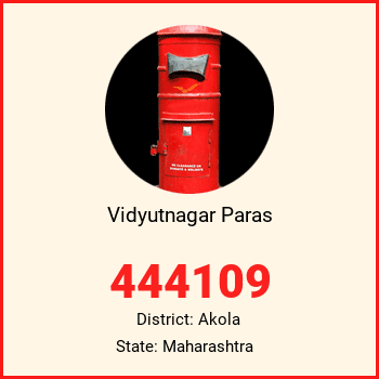 Vidyutnagar Paras pin code, district Akola in Maharashtra