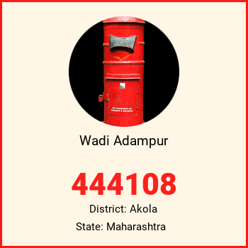 Wadi Adampur pin code, district Akola in Maharashtra