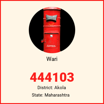 Wari pin code, district Akola in Maharashtra
