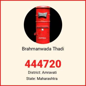 Brahmanwada Thadi pin code, district Amravati in Maharashtra