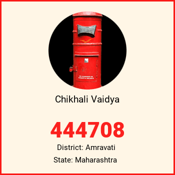 Chikhali Vaidya pin code, district Amravati in Maharashtra