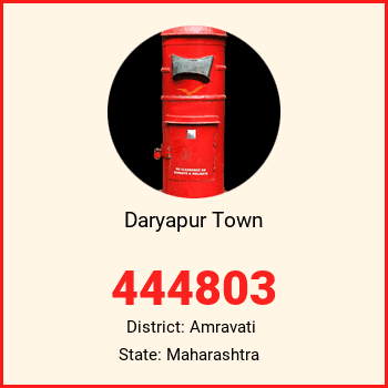 Daryapur Town pin code, district Amravati in Maharashtra