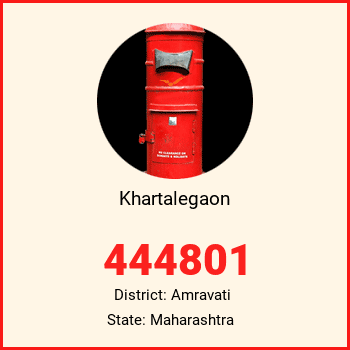 Khartalegaon pin code, district Amravati in Maharashtra
