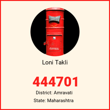 Loni Takli pin code, district Amravati in Maharashtra