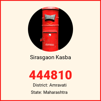 Sirasgaon Kasba pin code, district Amravati in Maharashtra