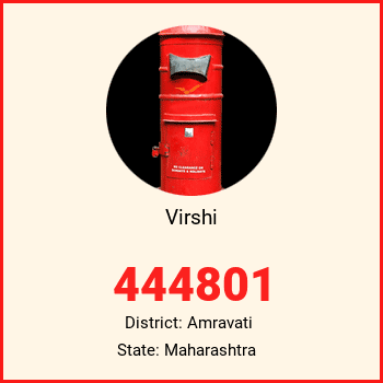 Virshi pin code, district Amravati in Maharashtra