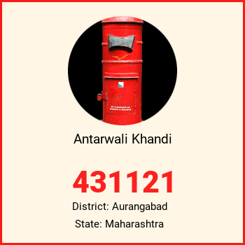 Antarwali Khandi pin code, district Aurangabad in Maharashtra