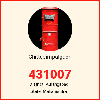 Chittepimpalgaon pin code, district Aurangabad in Maharashtra