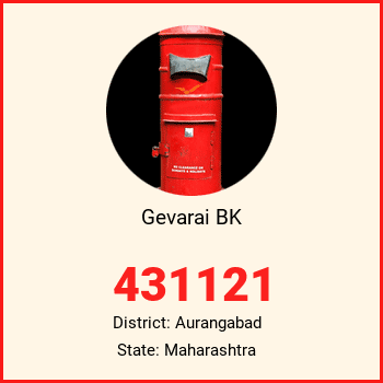 Gevarai BK pin code, district Aurangabad in Maharashtra