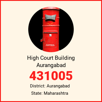 High Court Building Aurangabad pin code, district Aurangabad in Maharashtra