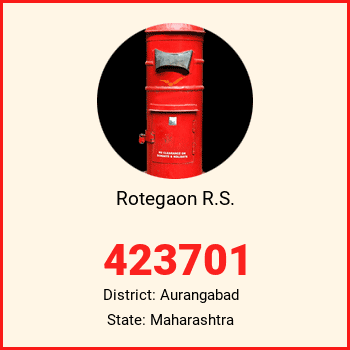Rotegaon R.S. pin code, district Aurangabad in Maharashtra