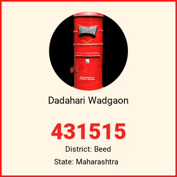 Dadahari Wadgaon pin code, district Beed in Maharashtra