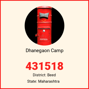 Dhanegaon Camp pin code, district Beed in Maharashtra