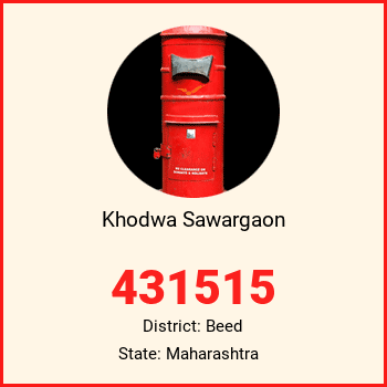 Khodwa Sawargaon pin code, district Beed in Maharashtra