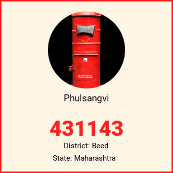 Phulsangvi pin code, district Beed in Maharashtra