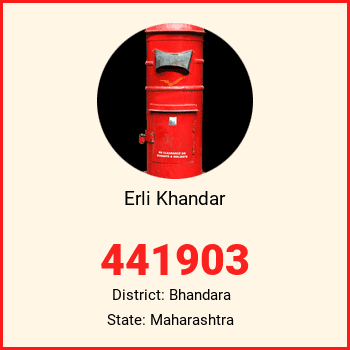 Erli Khandar pin code, district Bhandara in Maharashtra