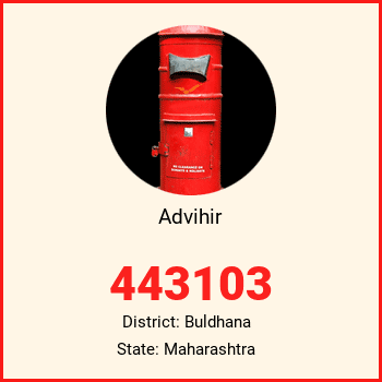 Advihir pin code, district Buldhana in Maharashtra
