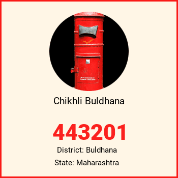 Chikhli Buldhana pin code, district Buldhana in Maharashtra