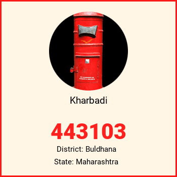 Kharbadi pin code, district Buldhana in Maharashtra