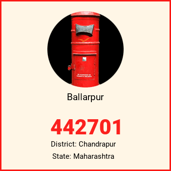 Ballarpur pin code, district Chandrapur in Maharashtra