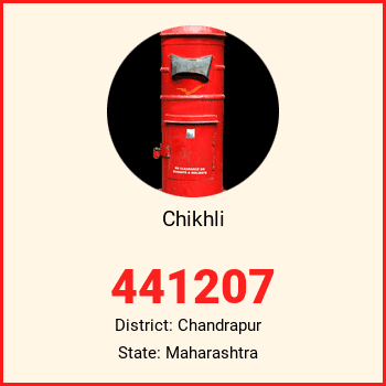 Chikhli pin code, district Chandrapur in Maharashtra