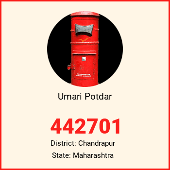 Umari Potdar pin code, district Chandrapur in Maharashtra