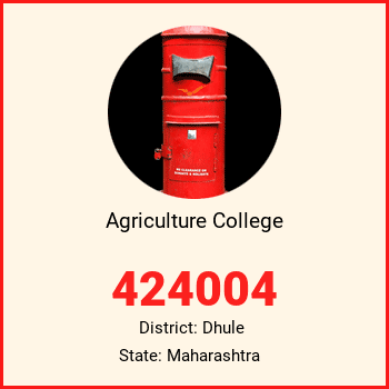 Agriculture College pin code, district Dhule in Maharashtra