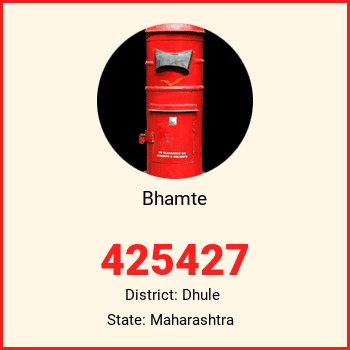 Bhamte pin code, district Dhule in Maharashtra