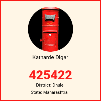 Katharde Digar pin code, district Dhule in Maharashtra