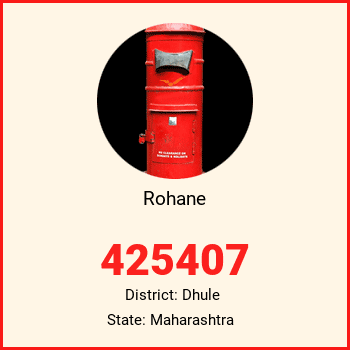Rohane pin code, district Dhule in Maharashtra