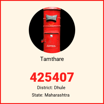 Tamthare pin code, district Dhule in Maharashtra