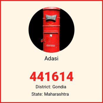 Adasi pin code, district Gondia in Maharashtra
