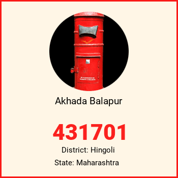 Akhada Balapur pin code, district Hingoli in Maharashtra