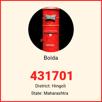 Bolda pin code, district Hingoli in Maharashtra