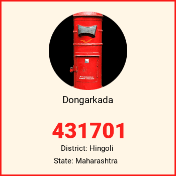 Dongarkada pin code, district Hingoli in Maharashtra