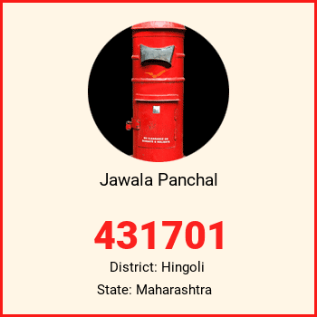 Jawala Panchal pin code, district Hingoli in Maharashtra