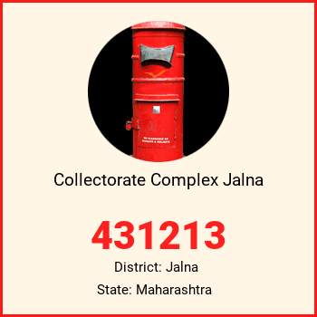 Collectorate Complex Jalna pin code, district Jalna in Maharashtra