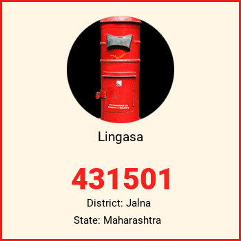Lingasa pin code, district Jalna in Maharashtra